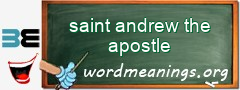 WordMeaning blackboard for saint andrew the apostle